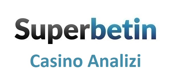 Superbetin Casino Analizi